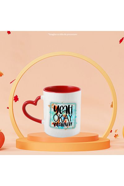StoryGift Romania Mug with the message "Yeah, okay, whatever!", illustration, funny, laugh, comic, yes, b, With, STG.