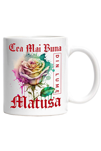 StoryGift Romania Cana Cu Textul Cea Mai Buna Matusa, Din Lume, Floare, Trand...