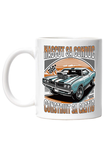 StoryGift Romania Cana construit sa castig nascut sa conduc masina vintige vi...