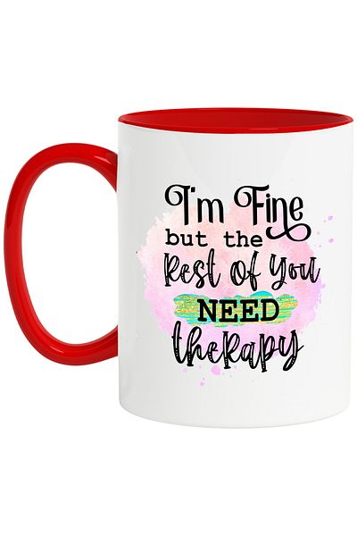 StoryGift Romania Mug with the message "I'm fine, but the rest of you need therapy", illustration, funny, With ,STG