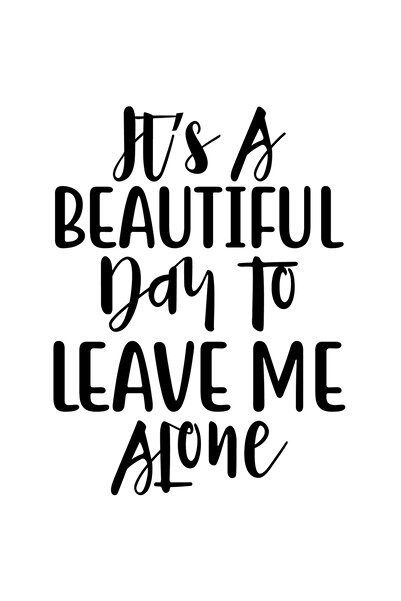 StoryGift Romania Sticker Autocolant 70CM Exterior cu mesajul "E o zi frumoasa sa ma lasi in pace" , Vinyl Negru