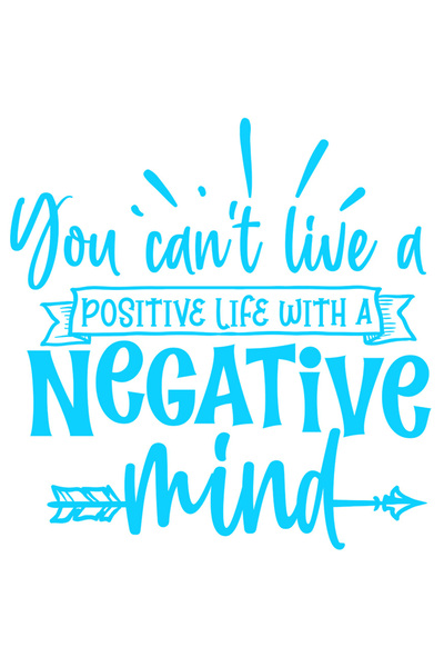 StoryGift Romania Sticker Exterior Cu Mesaj Din Care Reiese Ca Nu Poti Avea O Viata Pozitiva Cu O Gandire Ne