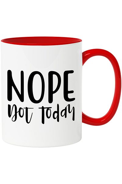 StoryGift Romania Mug with the text in English "Nope, not today" - no no today postponement with Red Handle, Cu Man, STG.