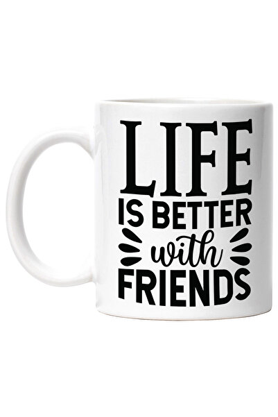 StoryGift Romania Cana Cu Textul In Engleza "life Is Better With Friends" - Viata E Mai Buna Cu Pr, Cu ,stg