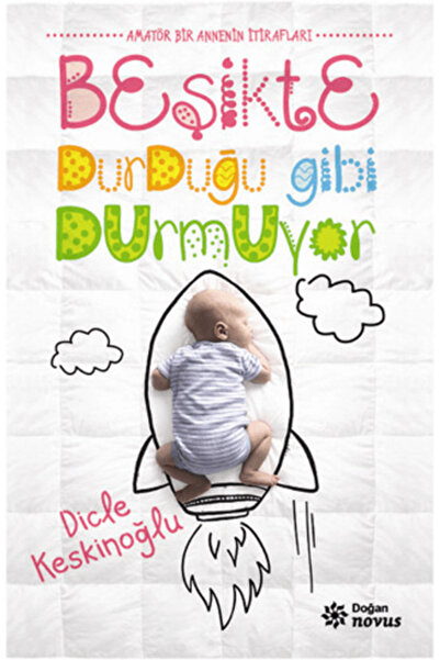 Doğan Novus Beşikte Durduğu Gibi Durmuyor