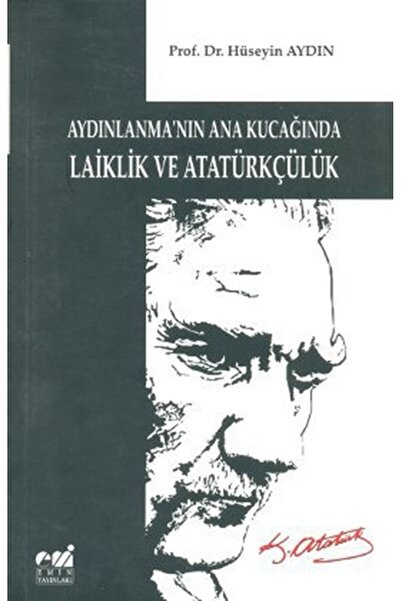Emin Yayınları Aydınlanma'nın Ana Kucağında Laiklik ve Atatürkçülük