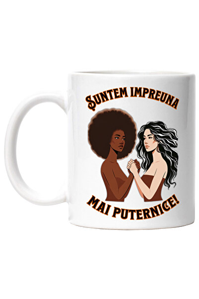 StoryGift Romania Cana Femei impreuna Motivational Puternice Egalitatate, 330...