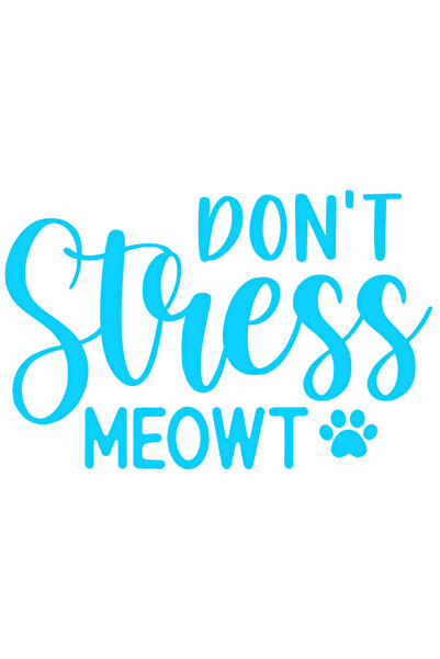 StoryGift Romania Sticker Eticheta 40CM Exterior cu mesajul "Don't stress meo...