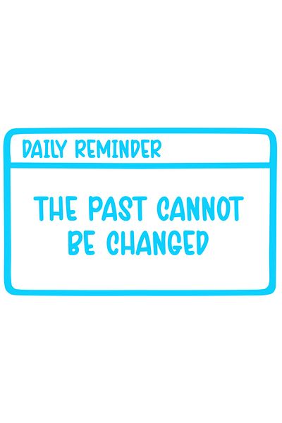 StoryGift Romania Sticker Autocolant 70CM Exterior cu mesajul "The past cannot be changed" - trecutul nu poate f