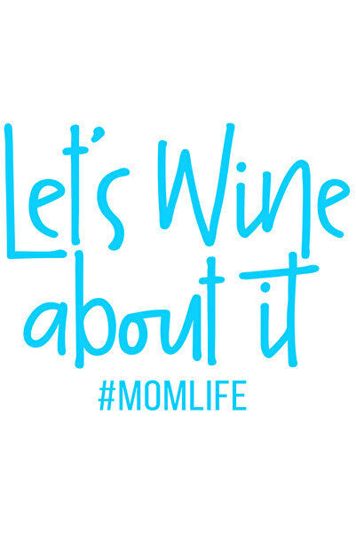 StoryGift Romania Sticker Autocolant 30CM Exterior pentru mamele care aleg vinul in loc sa se planga - viata de