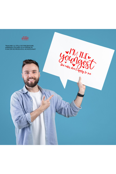 StoryGift Romania Adhesive Sticker 90CM Exterior with hearts and the text "I'm the youngest, the rules don't apply to me"