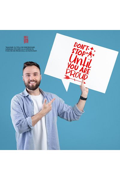 StoryGift Romania Sticker Adeziv 90CM Exterior cu mesajul "Nu te opri pana cand nu esti mandru" - rezultate ambi