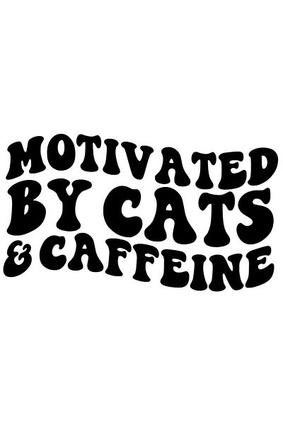StoryGift Romania Sticker Eticheta 40CM Exterior cu mesajul "Motivated by cats & caffeine" - motivat de pisici s
