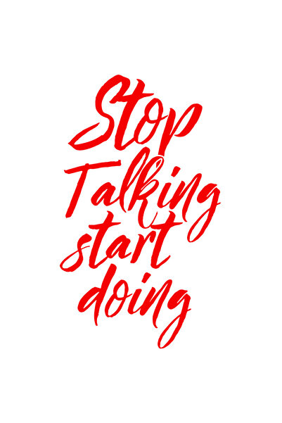 StoryGift Romania Sticker Autocolant 30CM Exterior cu mesajul "Stop talking, start doing" - opreste-te din vorbi