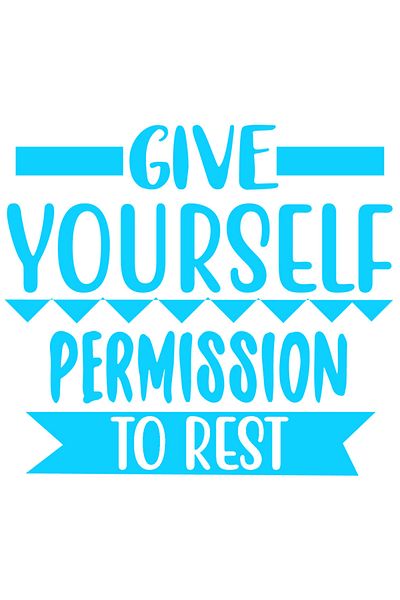 StoryGift Romania Sticker Autocolant 30CM Exterior cu mesajul "Give yourself permission to rest" - da-ti permisi