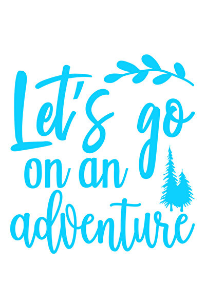 StoryGift Romania Sticker Autocolant 70CM Exterior cu brazi si mesajul "Let's go on an adventure" - hai sa merge