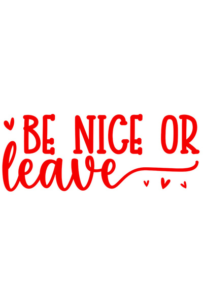 StoryGift Romania Sticker Exterior cu inimioare si mesajul "Be nice or leave"...