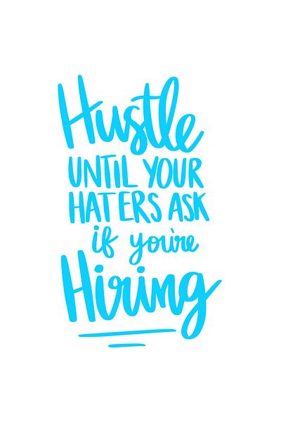 StoryGift Romania Sticker Adeziv 90CM Exterior cu mesajul "Hustle until your haters ask if you're hiring" - pana