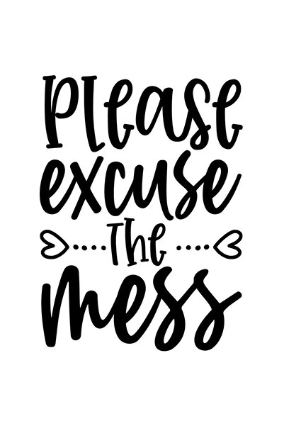 StoryGift Romania Sticker Autocolant 30CM Exterior cu inimioare si textul "Please excuse the mess" - scuzati dez