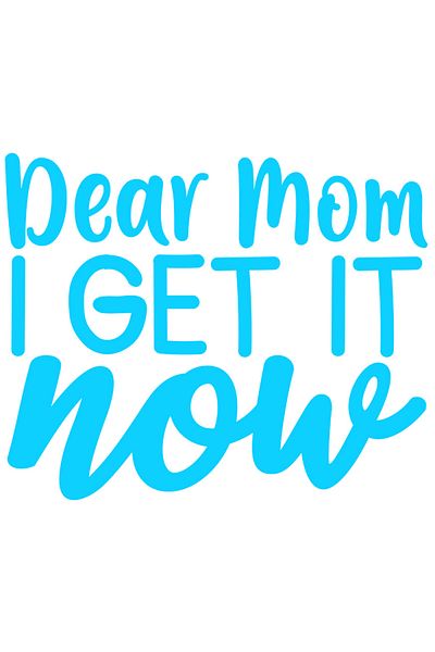 StoryGift Romania Sticker Eticheta 40CM Exterior cu textul in engleza "Dear mom, I get it now" - draga mama, acu