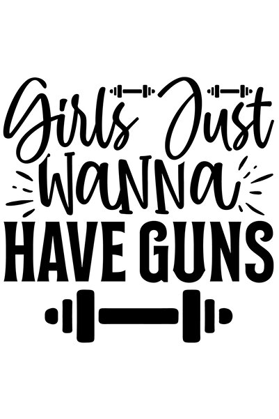 StoryGift Romania Sticker Adeziv 90CM Exterior cu o haltera si mesajul "Fetele vor doar sa aiba arme" , Vinyl Ne