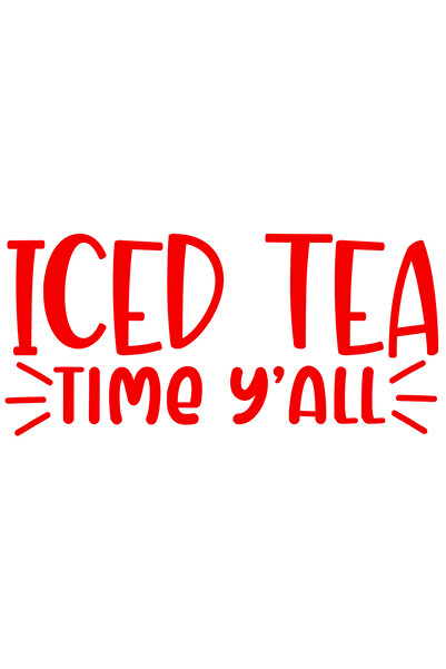StoryGift Romania Sticker Exterior cu mesajul in limba engleza "Iced tea, time y'all" - ceai rece cu gheata