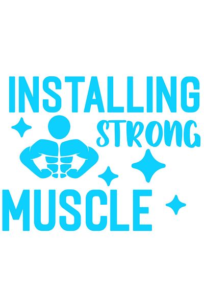 StoryGift Romania Sticker Eticheta 50CM Exterior cu textul "Installing strong muscle" - instaleaza muschi putern
