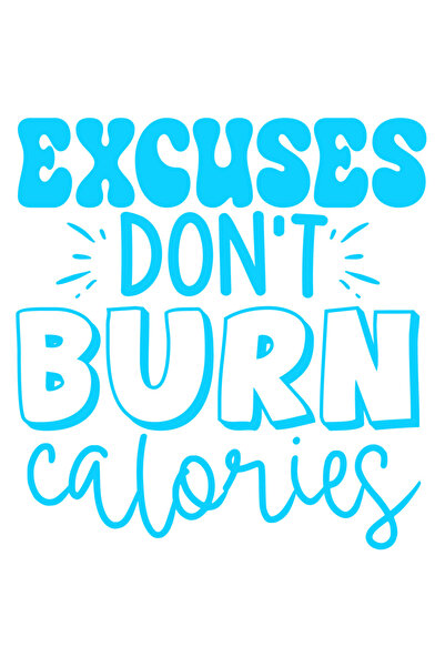 StoryGift Romania Sticker Exterior cu mesajul "Scuzele nu ard caloriile" - am...