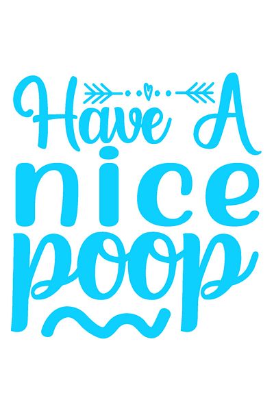 StoryGift Romania Sticker Exterior cu mesajul in limba engleza "Have a nice p*op" , Vinyl Albastru, 30 cm