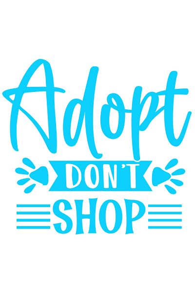 StoryGift Romania Sticker Eticheta 50CM Exterior cu mesajul "Adopt, don't shop" - adopta, nu cumpara animale de