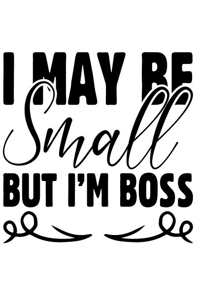 StoryGift Romania Sticker Eticheta 40CM Exterior cu mesajul "I may be small, but I'm boss" - poate ca sunt mic,
