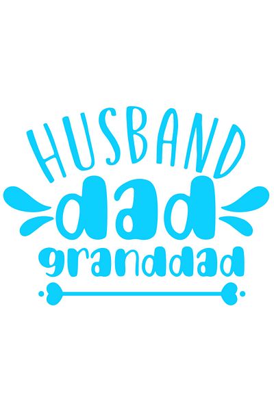 StoryGift Romania Sticker Eticheta 40CM Exterior cu textul "Husband, dad, granddad" - sot tata bunic familie , V