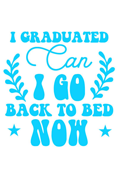 StoryGift Romania Sticker Adeziv 90CM Exterior pentru cei care au absolvit si vor sa se intoarca in pat acum , V