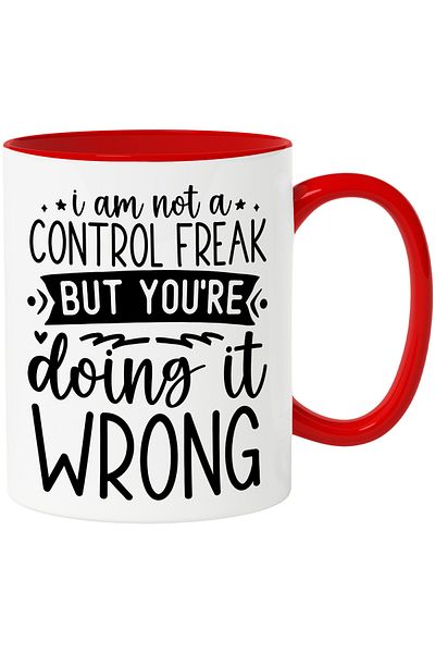 StoryGift Romania Mug with the message "I'm not a control freak, but you're doing this wrong" , With ,STG .