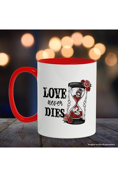 StoryGift Romania Mug with the message "Love never dies", hourglass, skulls, roses, Valentine's Da, Cu, STG