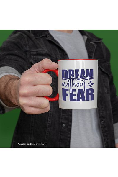 StoryGift Romania Mug with the message in English "Dream without fear" - dream without fear objectives c, Cu,STG.