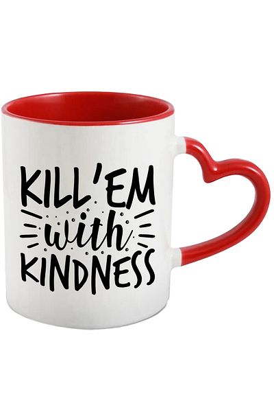 StoryGift Romania Mug with the message in English "Kill 'em with kindness" - kill 'em with kindness with Ma, Cu, STG.
