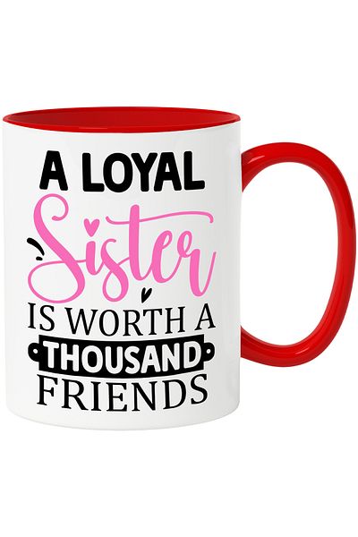 StoryGift Romania Mug with the message "A loyal sister is worth a thousand friends" - respect the care, With, STG.