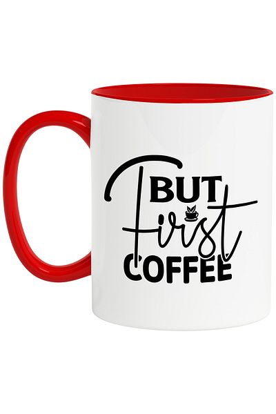 StoryGift Romania Mug for those who put coffee first with a message in English with Mane, Cu, STG.
