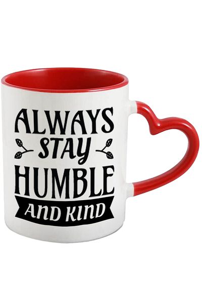 StoryGift Romania Mug with the message in English "Always stay humble and kind" - always stay modest and, With ,STG.