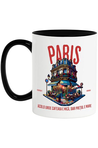 StoryGift Romania Mug Building On The Corner text Paris Where Coffee Is Small But The Price Is High Haio, With ,STG.