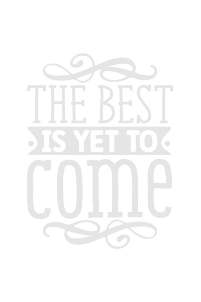 StoryGift Romania Sticker Autocolant 30CM Exterior cu textul "The best is yet to come" - ceea ce e cel mai bun a