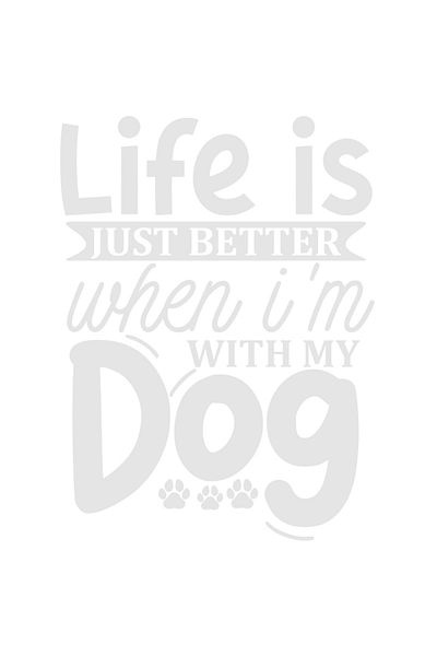StoryGift Romania Sticker Adeziv 90CM Exterior cu mesajul "Viata e doar mai buna atunci cand sunt cu cainele meu