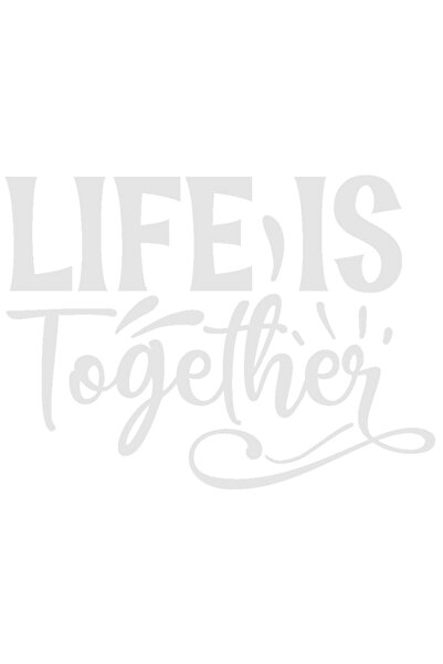 StoryGift Romania Sticker Autocolant 30CM Exterior cu mesajul "Life is together" - viata e impreuna , Vinyl Alb,