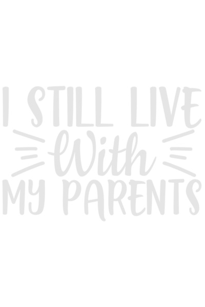 StoryGift Romania Sticker Exterior cu mesajul "i still live with my parents" ...