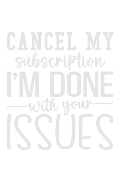 StoryGift Romania Sticker Eticheta 40CM Exterior cu mesajul "Anuleaza-mi abonamentul, sunt satul de problemele t