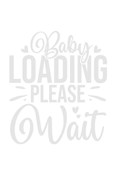 StoryGift Romania Sticker Autocolant 70CM Exterior cu mesajul "Baby loading, please wait" - bebelusul se incarca