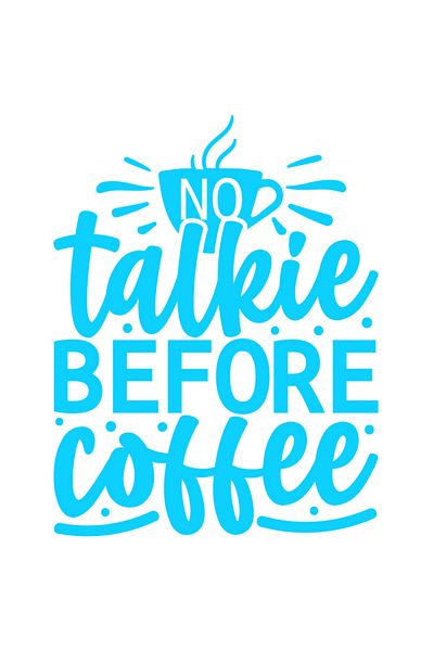StoryGift Romania Sticker Eticheta 40CM Exterior cu textul "No talkie before coffee" - fara vorba inainte de caf