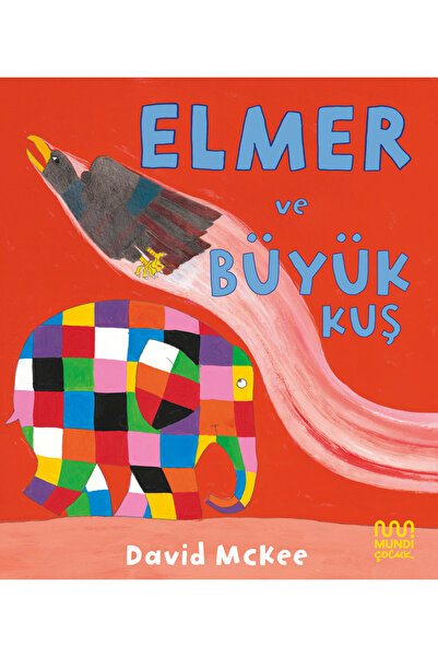 MUNDİ Elmer ve Büyük Kuş