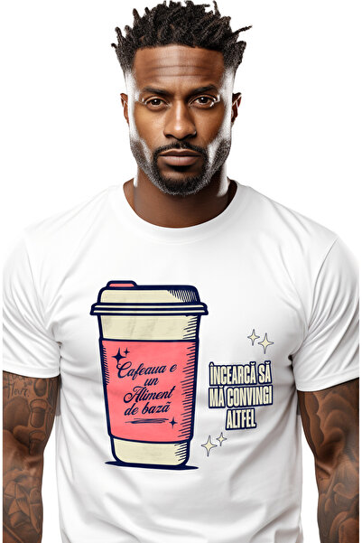 StoryGift Romania Tricou Barbati Cafeaua, Un Aliment De Baza Iubitorii De Caf...